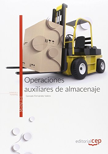 Imagen de archivo de Operaciones auxiliares de almacenaje. Manual te�rico a la venta por Iridium_Books