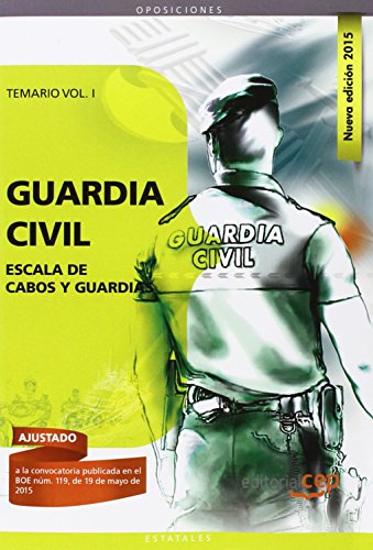 9788468158181: Guardia Civil. Escala de Cabos y Guardias. Temario, volumen I