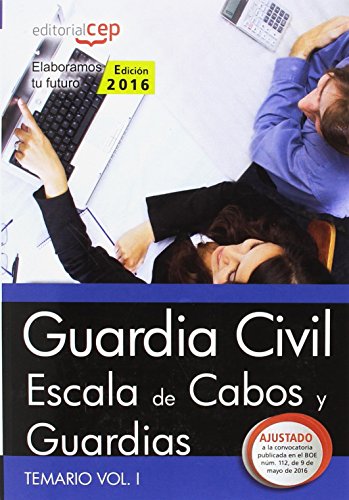 9788468168531: Guardia Civil. Escala de Cabos y Guardias. Temario Vol. I.