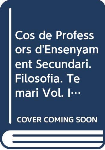 9788468168852: Cos de Professors d'Ensenyament Secundari. Filosofia. Temari Vol. IV. (SIN COLECCION)