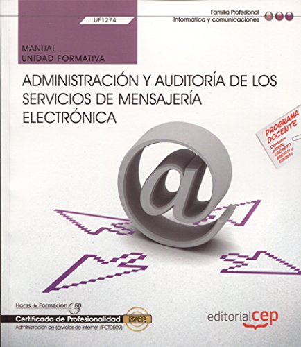 Manual administracion y auditoria de los servicios de mensaj - Uf1274