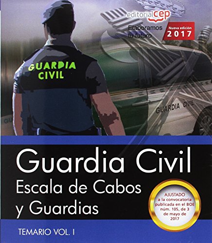 9788468176482: Guardia Civil. Escala de Cabos y Guardias. Temario Vol. I.