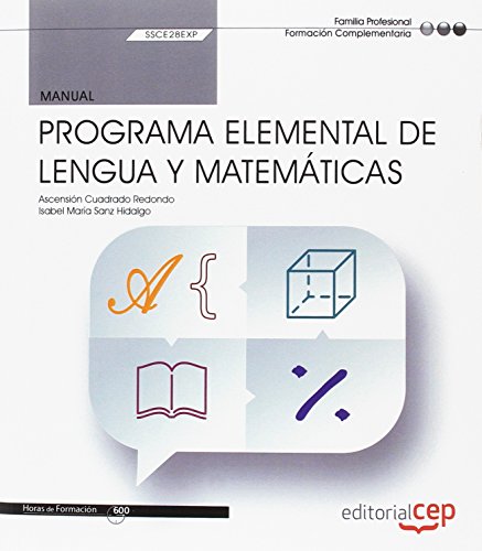 9788468176628: Manual. Programa elemental de lengua y matemticas (SSCE28EXP) (FORMACION)