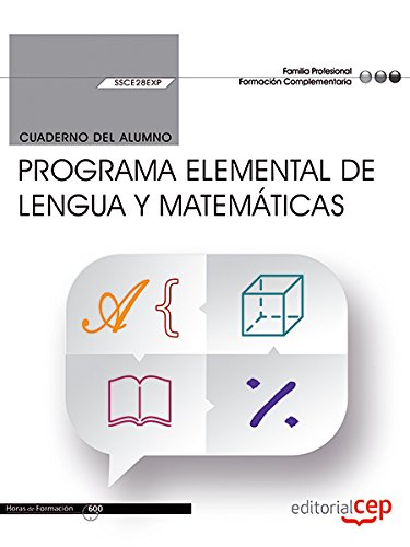 Stock image for Cuaderno del alumno. Programa elemental de lengua y matemticas (SSCE28EXP) for sale by Iridium_Books