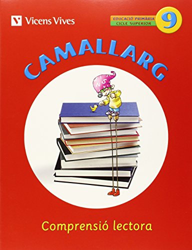 Imagen de archivo de Camallarg 9 Comprensio lectora 5e primaria a la venta por Iridium_Books