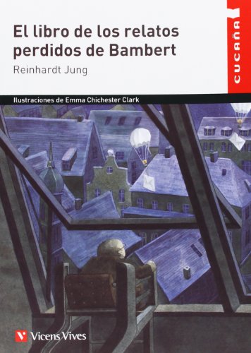 Beispielbild fr El Libro de los Relatos Perdidos de Bambert - 9788468203782 zum Verkauf von Hamelyn