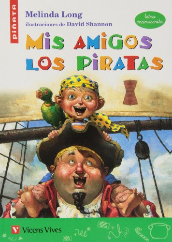 Beispielbild fr Mis Amigos los Piratas - 9788468204451 zum Verkauf von Hamelyn