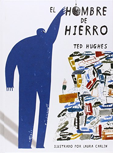 9788468205861: El Hombre De Hierro (ilustrado) (Libros Ilustrados)