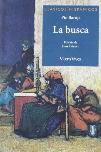 Imagen de archivo de La Busca (clasicos Hispanicos (Spanish Edition) a la venta por ThriftBooks-Atlanta