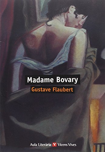 Stock image for MADAME BOVARY (AULA LITERARIA) for sale by Zilis Select Books