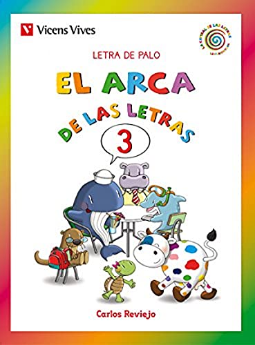 Stock image for Arca De LAS Letras. Letra De Palo: Book 3 (Spanish Edition) for sale by Iridium_Books