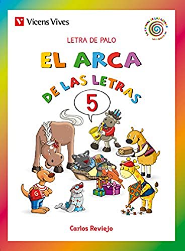 Stock image for Arca De LAS Letras. Letra De Palo: Book 5 (Spanish Edition) for sale by Iridium_Books