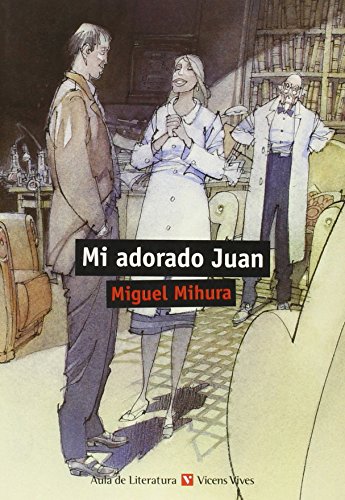 Stock image for Mi adorado Juan, ESO. Auxiliar for sale by medimops