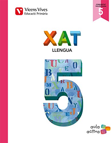 Beispielbild fr XAT 5 (5.1-5.2-5.3) VALENCIA (AULA ACTIVA) zum Verkauf von Zilis Select Books