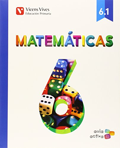 Imagen de archivo de MATEMATICAS 6 (MONOVOLUMEN): Aula Activa, matemticas, 6 Educacin Primaria. 1, 2 y 3 trimestres a la venta por medimops