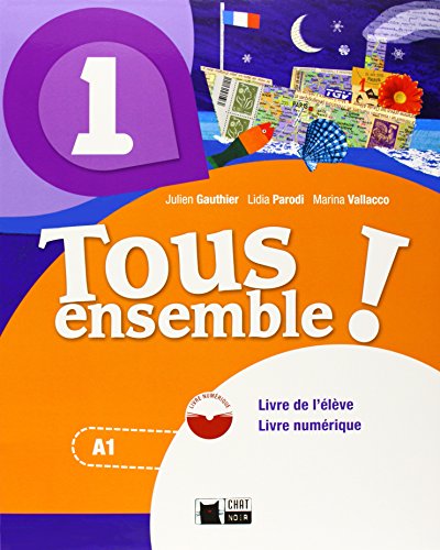 9788468217888: Tous Ensemble 1. Livre De L'eleve + Dvd-Rom (Chat Noir. methodes) - 9788468217888