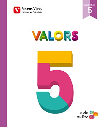 Imagen de archivo de VALORS 5 BALEARS (AULA ACTIVA) a la venta por Zilis Select Books