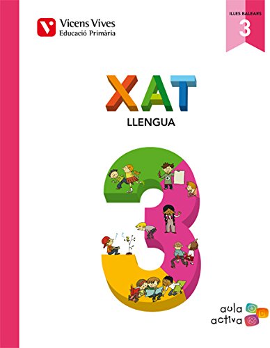 Imagen de archivo de Xat 3r.primaria. Llengua. Aula activa. Trimestral a la venta por Iridium_Books