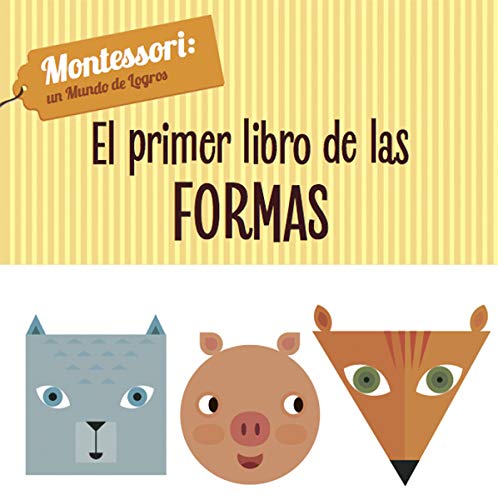 9788468224428: EL PRIMER LIBRO DE LAS FORMAS (VVKIDS) (Vvkids Montessori) - 9788468224428