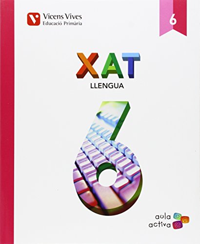 Beispielbild fr XAT 6 (AULA ACTIVA) zum Verkauf von Zilis Select Books