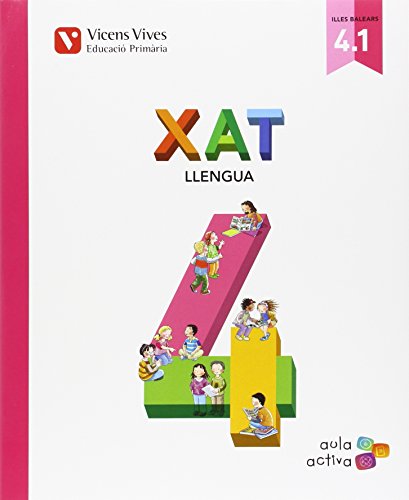 Imagen de archivo de Xat 4t.primaria. Llengua. Aula activa. Trimestral a la venta por Iridium_Books