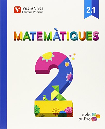 9788468228822: Matematiques 2 (2.1-2.2-2.3) Aula Activa - 9788468228822 (SIN COLECCION)