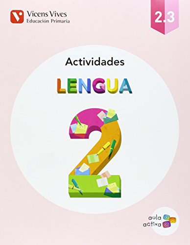 Beispielbild fr Aula Activa, lengua, 2 Educacin Primaria. 1, 2 y 3 trimestre. Actividades zum Verkauf von medimops