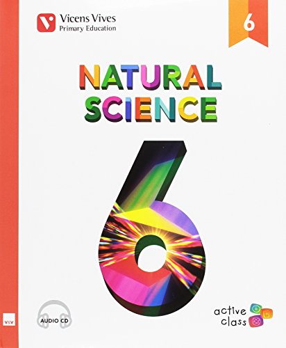 Beispielbild fr NATURAL SCIENCE 6 + CD (ACTIVE CLASS) ANDALUCIA zum Verkauf von Zilis Select Books