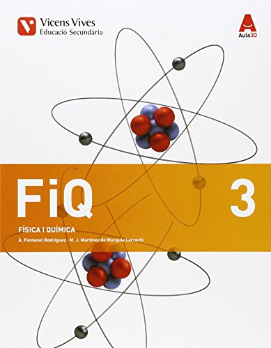Imagen de archivo de FiQ 3 (Fisica i Quimica ESO ) Aula 3D a la venta por medimops