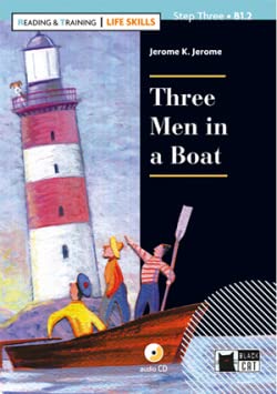 Stock image for Three Men In A Boat + Audio Cd - Reading & Training Life Skills 3, De Jerome, Jerome K. Editorial Vicens Vives, Tapa Blanda En Ingls Internacional for sale by Juanpebooks