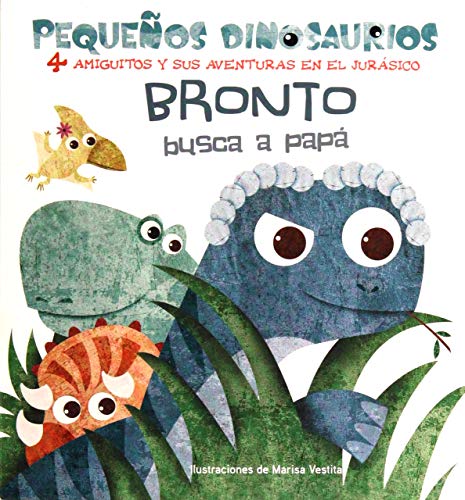 Imagen de archivo de Bronto Busca a Pap a la venta por Better World Books