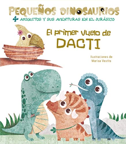 Stock image for El Primer Vuelo de Dacti for sale by Better World Books