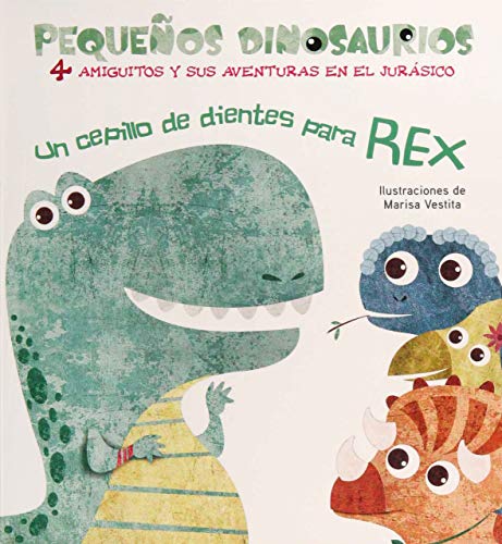 Stock image for Un Cepillo de Dientes Para Rex for sale by medimops