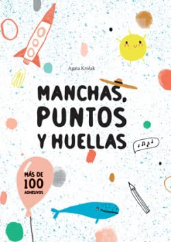 Stock image for MANCHAS, PUNTOS Y HUELLAS - VV KIDS PEQUEOS CREATIVOS for sale by Libros nicos