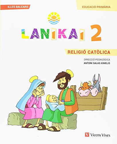 Imagen de archivo de LANIKAI 2PRIM RELIGION CATOLICA BAL a la venta por Iridium_Books