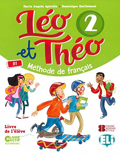 Imagen de archivo de LEO ET THEO 2 LIVRE DE L ELEVE (A1) ANDALUCIA a la venta por Librerias Prometeo y Proteo