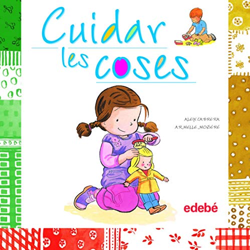 Beispielbild fr CUIDAR LES COSES (COMPORTAMENTS) zum Verkauf von La Casa de los Libros