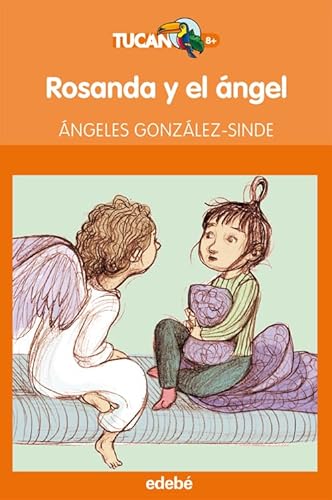 Imagen de archivo de ROSANDA Y EL NGEL, DE NGELES GONZLEZ-SINDE a la venta por medimops