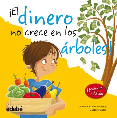 Stock image for El Dinero No Crece en los rboles for sale by Hamelyn