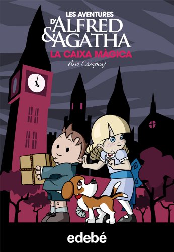 9788468303901: 3. LA CAIXA MGICA, DE ANA CAMPOY (Les aventures d’Alfred & Agatha)