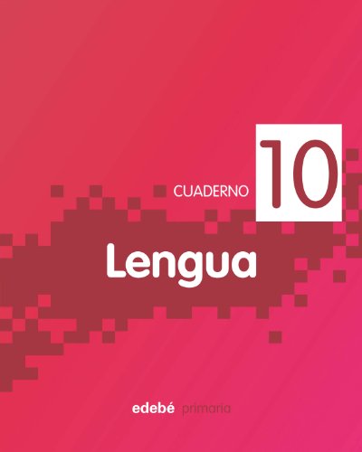 9788468304625: CUADERNO LENGUA 10 - 9788468304625