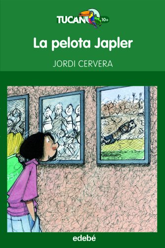 9788468308401: La pelota Japler, de Jordi Cervera: 3 (Tucn Verde)