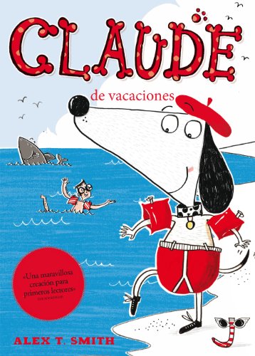 Imagen de archivo de CLAUDE de vacaciones (Spanish Edition) a la venta por Blue Vase Books