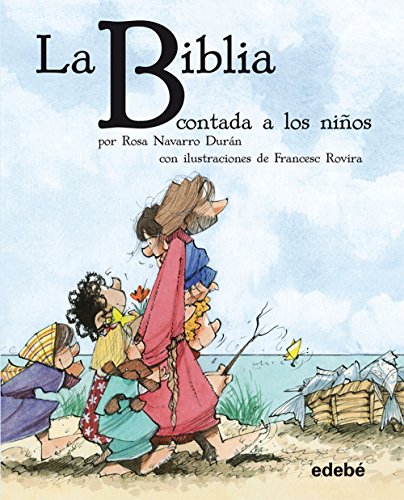 Beispielbild fr Bibilioteca escolar clsiscos contados a los nios. La Biblia contada a los nios (BIBLIOTECA ESCOLAR CLSICOS CONTADOS A LOS NIOS) zum Verkauf von medimops