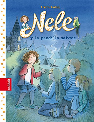 Beispielbild fr Nele 4: Nele y la Pandilla Salvaje zum Verkauf von Hamelyn