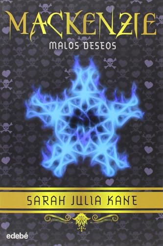 9788468312064: Mackenzie 2: Malos deseos (Spanish Edition)