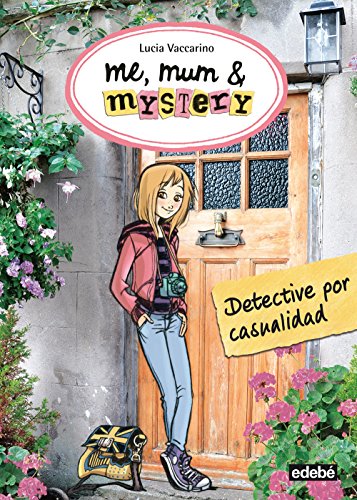 Beispielbild fr Me, mum & mistery 1. Detective por casualidad zum Verkauf von medimops