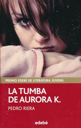 Imagen de archivo de La Tumba de Aurora K.- Aurora K.'s Tomb a la venta por ThriftBooks-Dallas