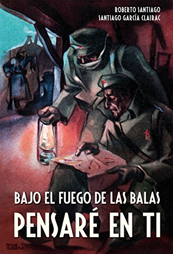 Beispielbild fr BAJO EL FUEGO DE LAS BALAS PENSARE EN TI zum Verkauf von KALAMO LIBROS, S.L.