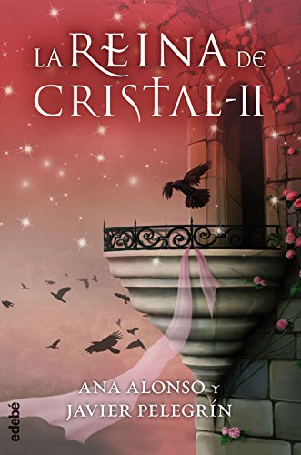 Beispielbild fr LA REINA DE CRISTAL II zum Verkauf von Better World Books